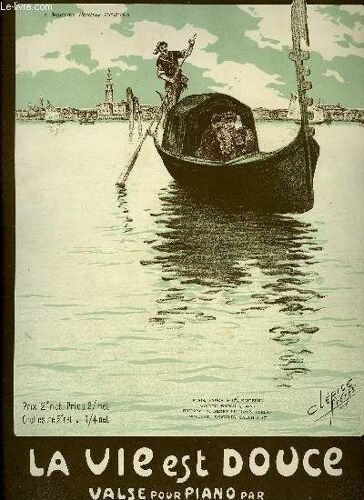 La Vie Est Douce