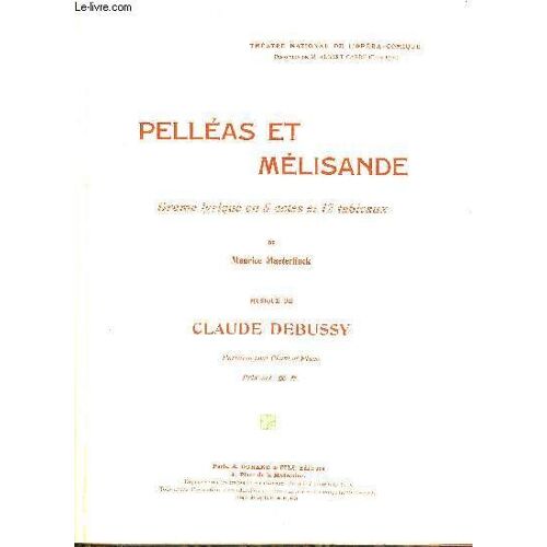 Pelleas Et Melisande