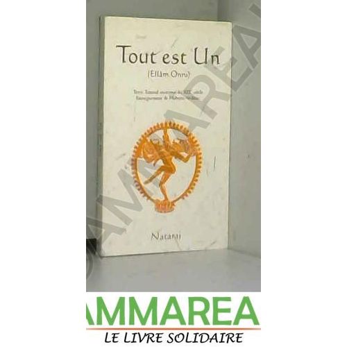 Tout Est Un / Ellâm Onru