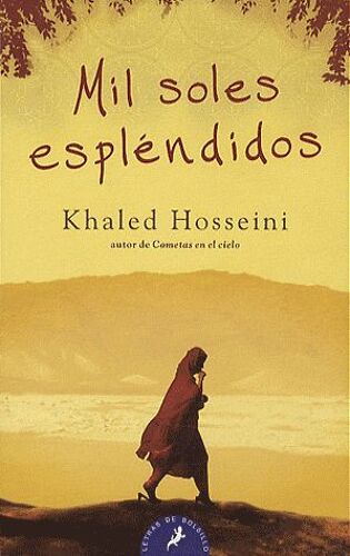 Mil Soles Esplendidos/ A Thousand Splendid Suns