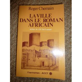 La Ville Dans Le Roman Africain