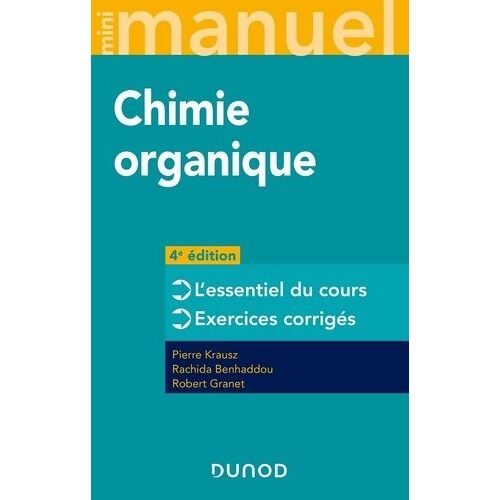 Mini Manuel De Chimie Organique - Cours + Exos