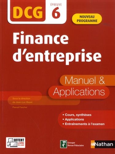 Finance D'entreprise Dcg 6 - Manuel & Applications