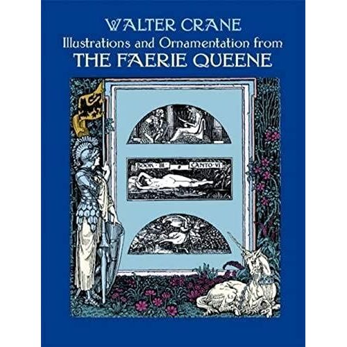 Illustrations And Ornamentation From The Faerie Queene (Dover Fine Art, History Of Art)