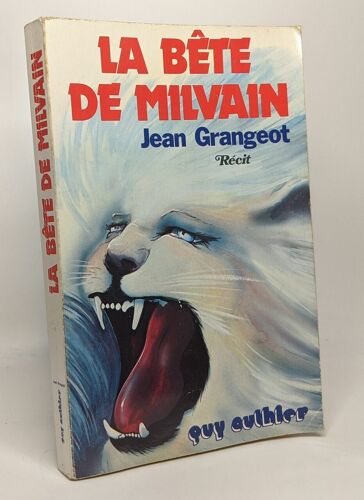La Bête De Milvain