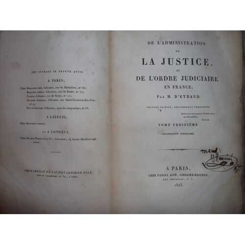 Ajout De Photos Sur Votre Annonce : De L'administration De La Justice Et De L'ordre Judiciaire En France Tome3