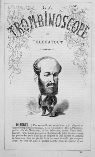Le Trombinoscope  N° 95 : Rare Et Ancienne Revue Consacrée À Francois Hyacinthe Marie Dahirel Caricature Et Biographie Touchatout 1873