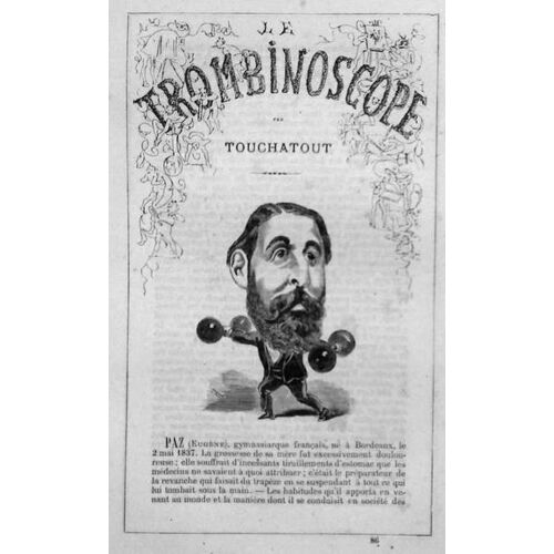 Le Trombinoscope  N° 86 : Rare Et Ancienne Revue Consacrée Au Gymnaste Eugene Paz Caricature Et Biographie Touchatout 1873