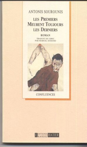Les Premiers Meurent Toujours Les Derniers