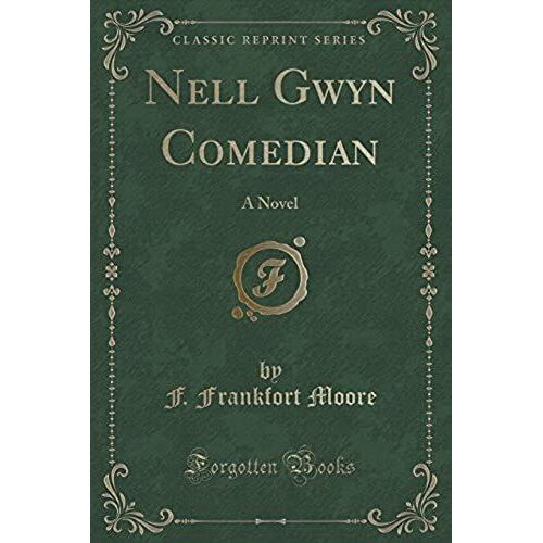 Moore, F: Nell Gwyn Comedian
