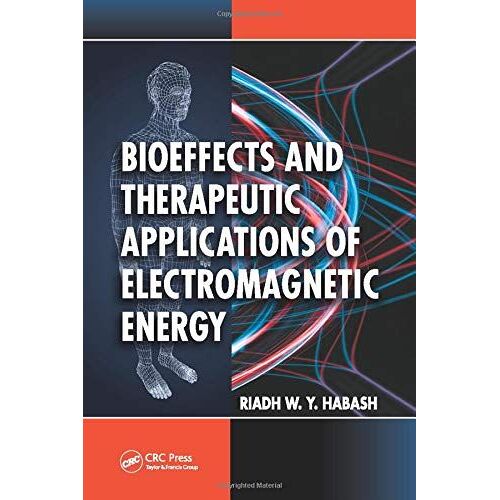 Bioeffects And Therapeutic Applications Of Electromagnetic Energy
