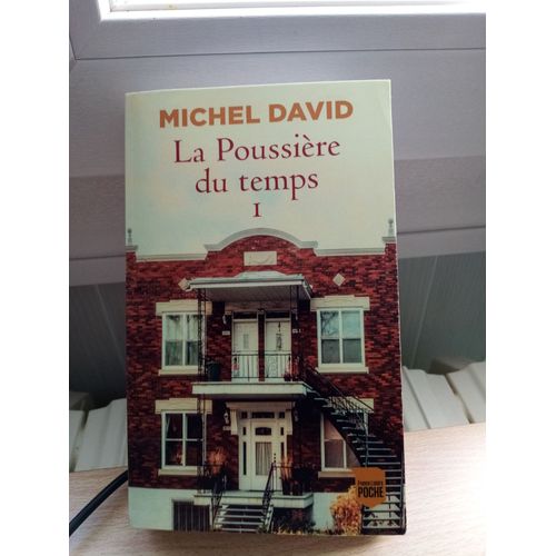 La Poussière Du Temps Tome 1