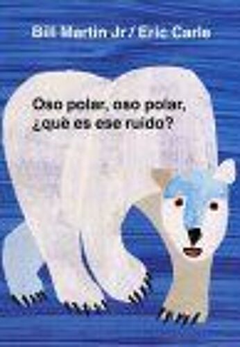 Oso Polar, Oso Polar, Que Es Ese Ruido?