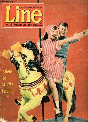 Line - N° 227 - Semaine Du 16 Au 23 Juillet 1959 - La Famille Trapp En Amérique Par Wolfgang Liebeneiner - L Aventurier Au Grand Coeur - Le Bal Costumé - Les Gitans, Un Peuple Sans Frontières - Au Cap(...)