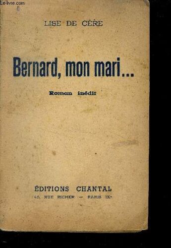 Bernard, Mon Mari