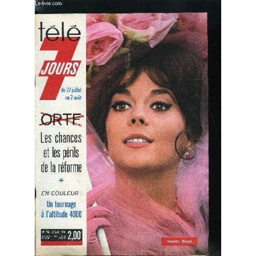 Télé 7 Jours N° 744 - Jacques Ertaud Les Fait Jouer A 4000 Mètres, L Événement De L Été : Dans Elizabeth R Elle Est Reine Glenda Super Star, Historien De La Mer Et Romancier De La Rivière, C Est(...)