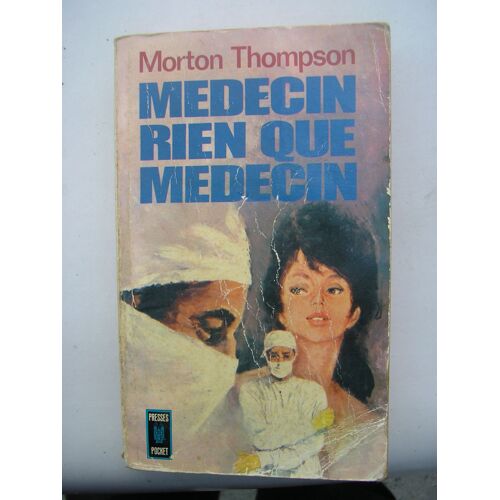 Medecin, Rien Que Medecin - Not As A Stranger