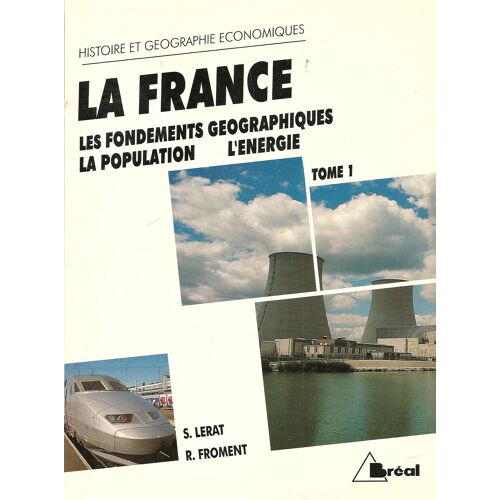 La France À L'aube Des Années 90 - N° 1 - La France À L'aube Des Années 90 - Cycle Préparatoire Au Haut Enseignement Commercial, Études Supérieures D'histoire Et De Géographie, Instituts...