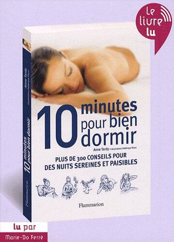 10 Minutes Pour Bien Dormir
