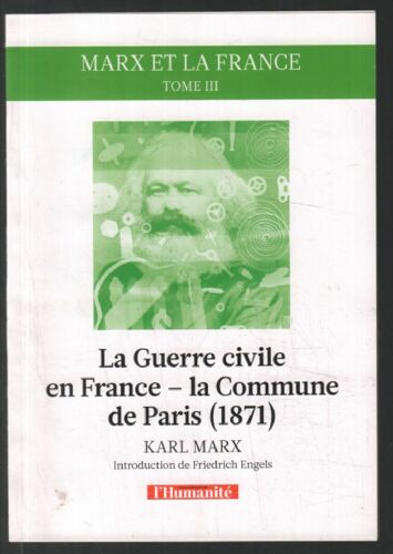 La Guerre Civile En France : La Commune De Paris 1871 (Supplément)