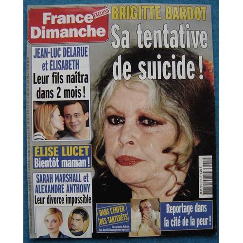 France Dimanche  N° 3135 : Coupure De Presse - Brigitte Bardot