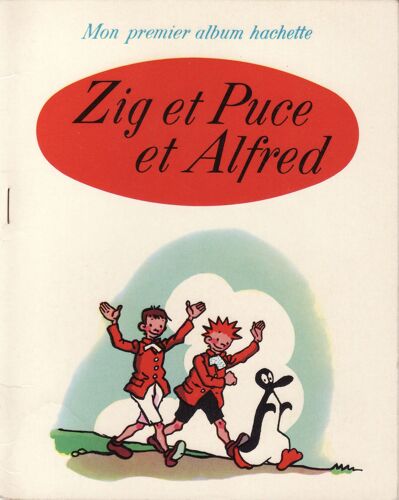 Zig Et Puce Et Alfred