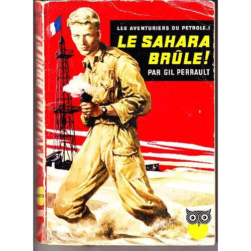 Le Sahara Brule Le Sahara Brule