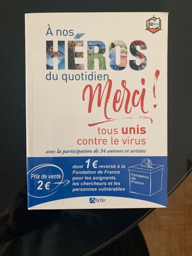 A Nos Héros Du Quotidien Merci ! - Tous Unis Contre Le Virus