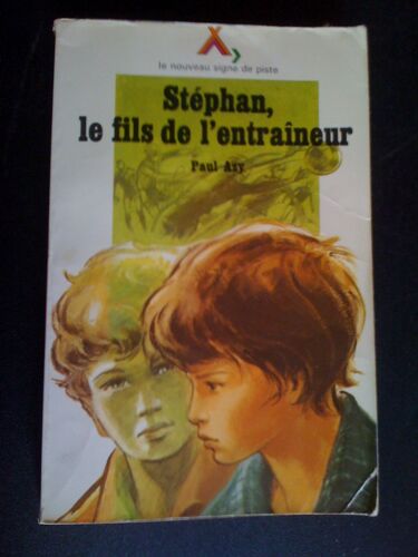 Stéphan, Le Fils De L'entraîneur