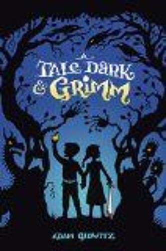 A Tale Dark & Grimm