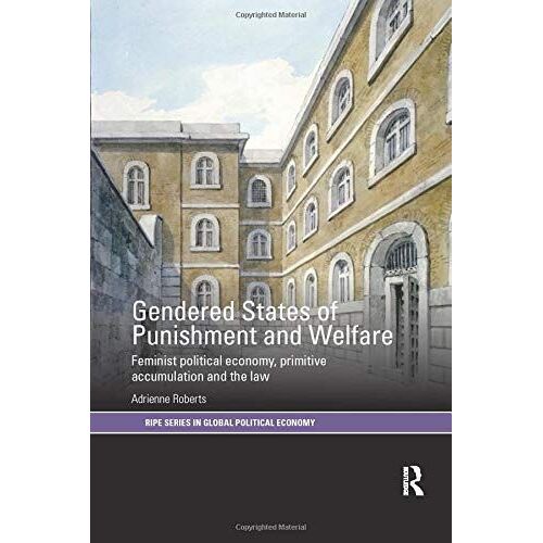 Gendered States Of Punishment And Welfare