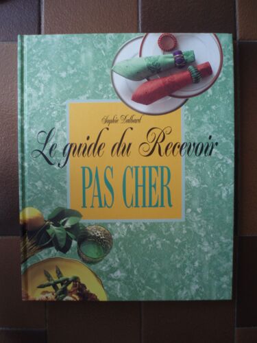 Le Guide Du Recevoir Pas Cher