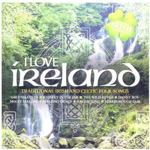 Various I Love Ireland