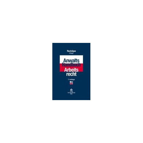 Anwalts-Handbuch Arbeitsrecht