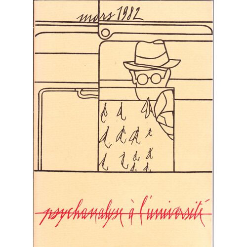 Psychanalyse À L'université  N° 26 : Tome 7 Mars 1982