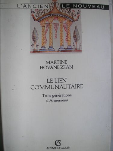 Le Lien Communautaire - Trois Générations D'arméniens