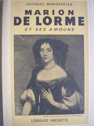 Marion De Lorme Et Ses Amours