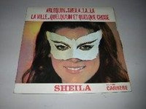 Arlequin / Sheila La La / La Ville / Quelqu Un Et Quelque Chose
