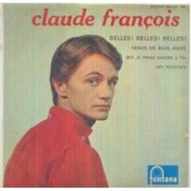 Belles! Belles! Belles!/Vénus En Blue-Jeans/Moi Je Pense Encore À Toi/Hey Potatoes