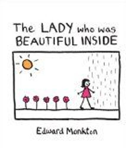 The Lady Who Was Beautiful Inside