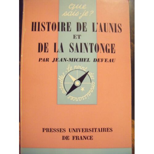 Histoire De L'aunis Et De La Saintonge