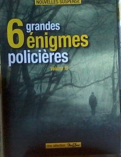 6 Grandes Enigmes Policières