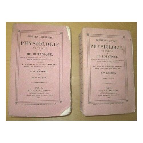 Nouveau Système De Physiologie Végétale Et De Botanique (2 Tomes)