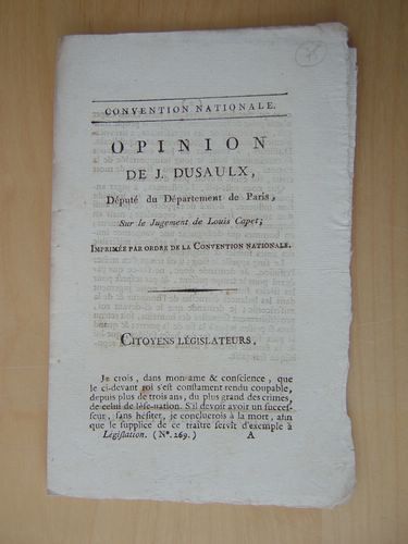 Opinion De J. Dusaulx, Député Du Département De Paris, Sur Le Jugement De Louis Capet