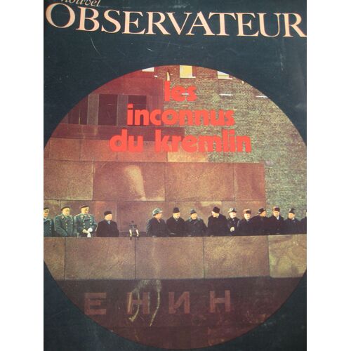 L'entreprise Du 13 04 1970 N° 283 : Les Inconnus Du Kremlin