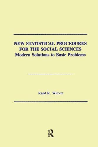 New Statistical Procedures For The Social Sciences