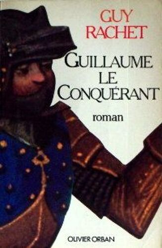 Guillaume Le Conquérant