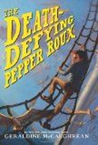 The Death-Defying Pepper Roux