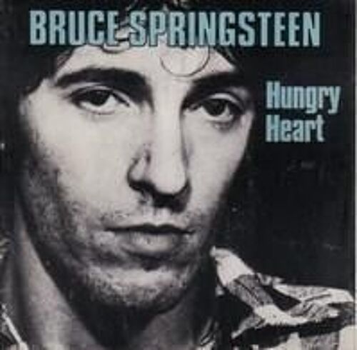 Hungry Heart/Held Up Without A Gun