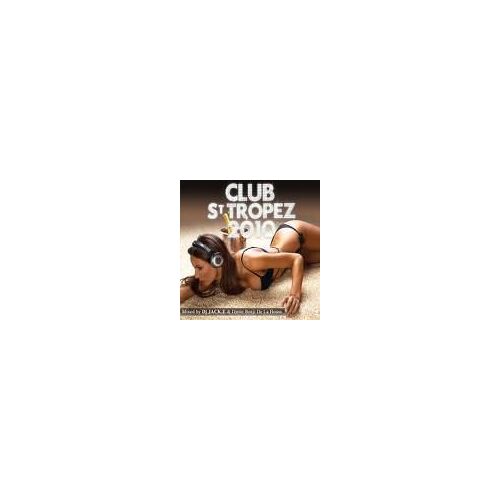 Club St Tropez 2010